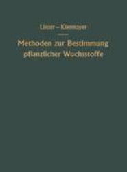 Methoden zur Bestimmung pflanzlicher Wuchsstoffe