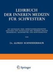 Lehrbuch der Inneren Medizin fur Schwestern