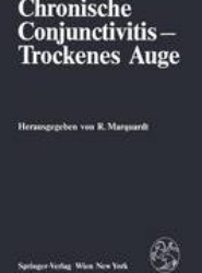 Chronische Conjunctivitis - Trockenes Auge
