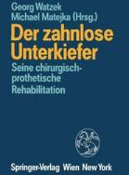 Der zahnlose Unterkiefer