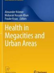 Health in Megacities and Urban Areas