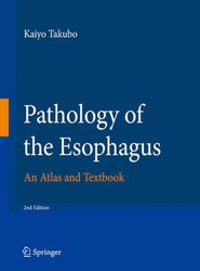 Pathology of the Esophagus