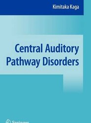 Central Auditory Pathway Disorders