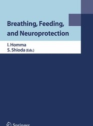 Breathing, Feeding, and Neuroprotection