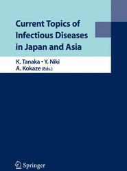 Current Topics of Infectious Diseases in Japan and Asia