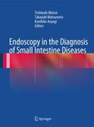Endoscopy in the Diagnosis of Small Intestine Diseases