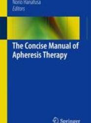 The Concise Manual of Apheresis Therapy