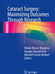Cataract Surgery: Maximizing Outcomes Through Research