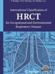 International Classification of HRCT for Occupational and Environmental Respiratory Diseases
