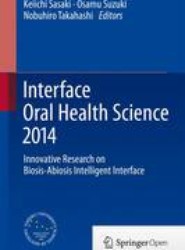 Interface Oral Health Science 2014
