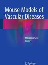 Mouse Models of Vascular Diseases