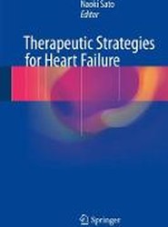 Therapeutic Strategies for Heart Failure