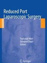 Reduced Port Laparoscopic Surgery