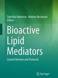 Bioactive Lipid Mediators