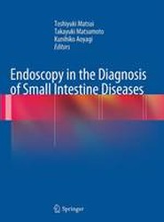 Endoscopy in the Diagnosis of Small Intestine Diseases