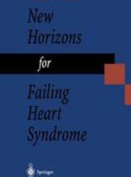 New Horizons for Failing Heart Syndrome