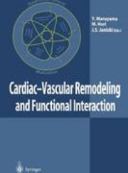 Cardiac-Vascular Remodeling and Functional Interaction