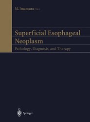Superficial Esophageal Neoplasm