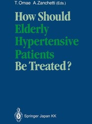 How Should Elderly Hypertensive Patients Be Treated?