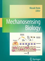 Mechanosensing Biology