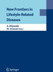 New Frontiers in Lifestyle-Related Diseases