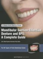 Mandibular Suction-effective Denture and BPS