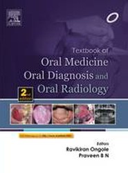 Textbook of Oral Medicine, Oral Diagnosis and Oral Radiology