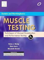 Daniels and Worthingham's Muscle Testing : Techniques of Manual Examination, 9e