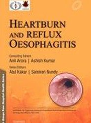 Sir Ganga Ram Hospital Health Series: Heartburn and Reflux Oesophagitis