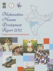 Maharashtra Human Development Report 2012