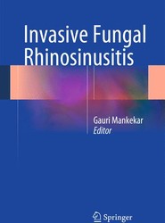 Invasive Fungal Rhinosinusitis