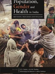 Population, Gender and Health in India