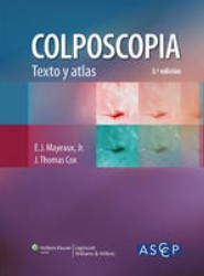 Colposcopia. Texto y atlas