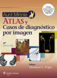 Aunt Minnie. Atlas y casos de diagnostico por imagen
