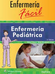 Enfermeria facil. Enfermeria pediatrica