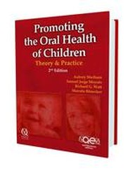 Promoting the Oral Health of Children: Theory & Practice: 2