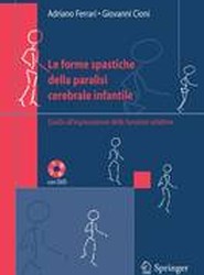 Le forme spastiche della paralisi cerebrale infantile