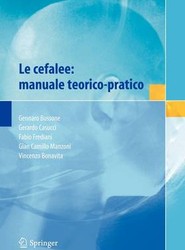 Le cefalee: manuale teorico-pratico