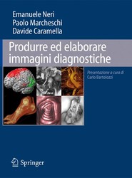 Produrre ed elaborare immagini diagnostiche