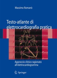 Testo-atlante di elettrocardiografia pratica