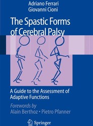 The Spastic Forms of Cerebral Palsy
