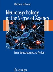 Neuropsychology of the Sense of Agency