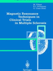 Magnetic Resonance Techniques in Clinical Trials in Multiple Sclerosis