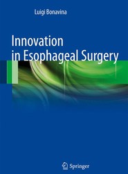 Innovation in Esophageal Surgery