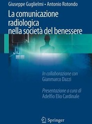 La comunicazione radiologica nella societa del benessere