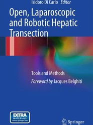 Open, Laparoscopic and Robotic Hepatic Transection