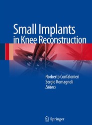 Small Implants in Knee Reconstruction