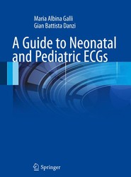 A Guide to Neonatal and Pediatric ECGs