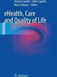 eHealth, Care and Quality of Life