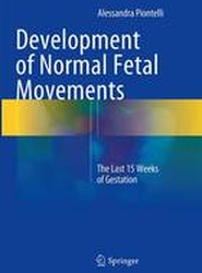 Development of Normal Fetal Movements